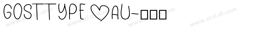 GOSTTYPE AU字体转换